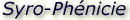 Syro-Phnicie