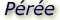 Pre